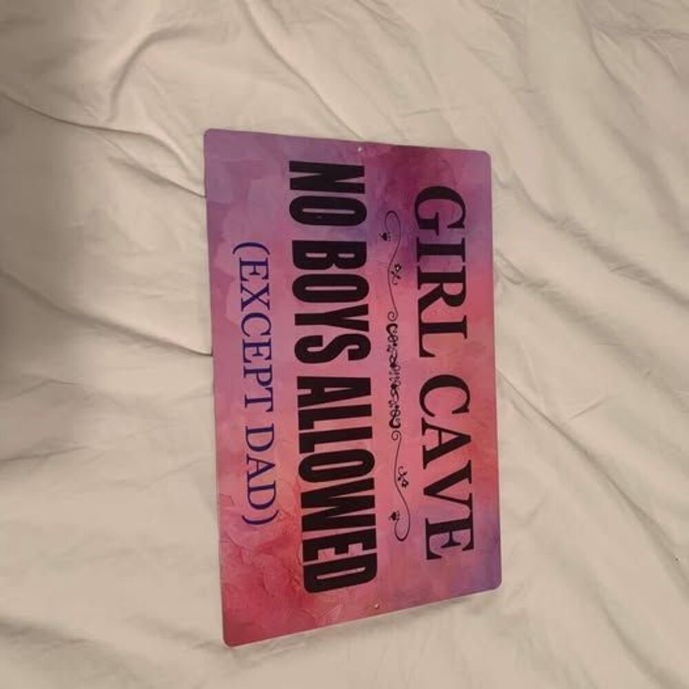 New “Girl Cave” sign